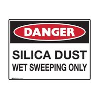 DANGER Silica Dust Wet Sweeping Only