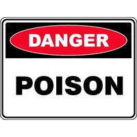 DANGER Poison Sign