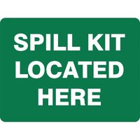 EMERGENCY Spill Kit Located Here Sign