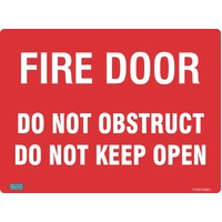 Fire Door Do No Obstruct Do Not Keep Open Sign 450 x 300mm Poly
