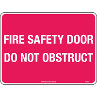 Fire Safety Door Do Not Obstruct Sign