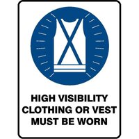High Visibility Clothing or Vest Must Be Worn Sign