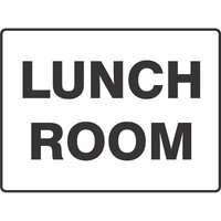 LUNCH ROOM Sign Polypropylene 600mm x 450mm