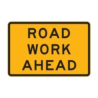 ROADWORK AHEAD Non Reflective Metal Sign ONLY