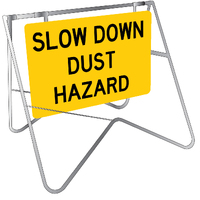 SLOW DOWN DUST HAZARD 900 x 600mm Non Reflective Metal Sign w/ Swing Stand