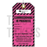 COMMISSIONING IN PROGRESS Lockout Tag Weatherproof Tearproof Plastic (PACK OF 25)