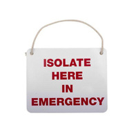 SignBiz Isolate Here Sign for LV Rescue Kit