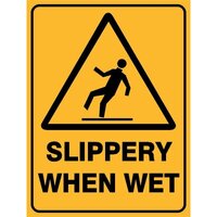 Slippery When Wet Sign W/Picto