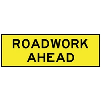 ROADWORK AHEAD Sign 1800 x 600mm Class 1 Reflective Aluminium (Not Boxed Edge)