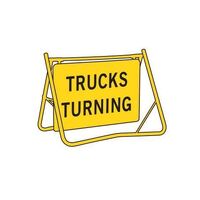 TRUCKS TURNING Non Reflective Metal Sign w/ Swing Stand (Size 600 x 600mm)